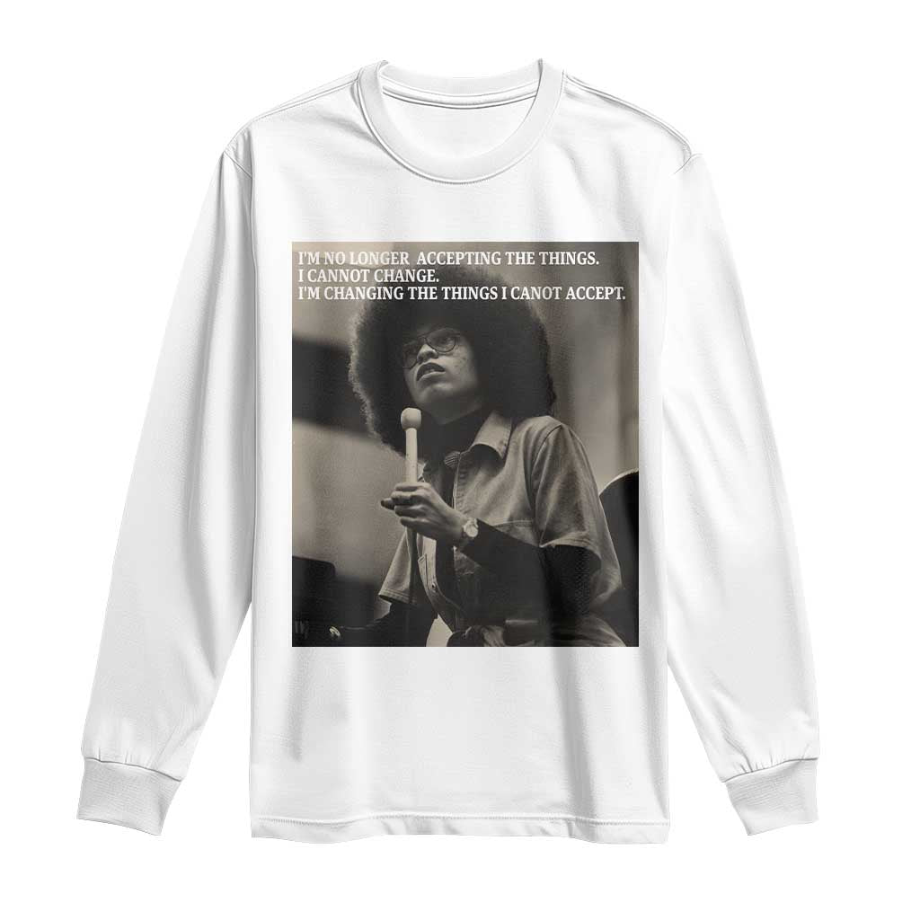 Angela Davis Inspirational Quote Long Sleeve Shirt Black History Month TS14 White Print Your Wear