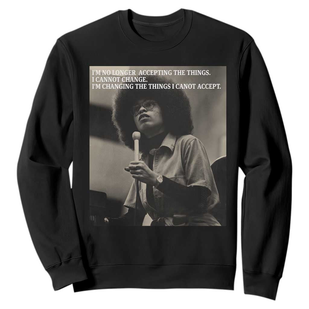 Angela Davis Inspirational Quote Sweatshirt Black History Month TS14 Black Print Your Wear