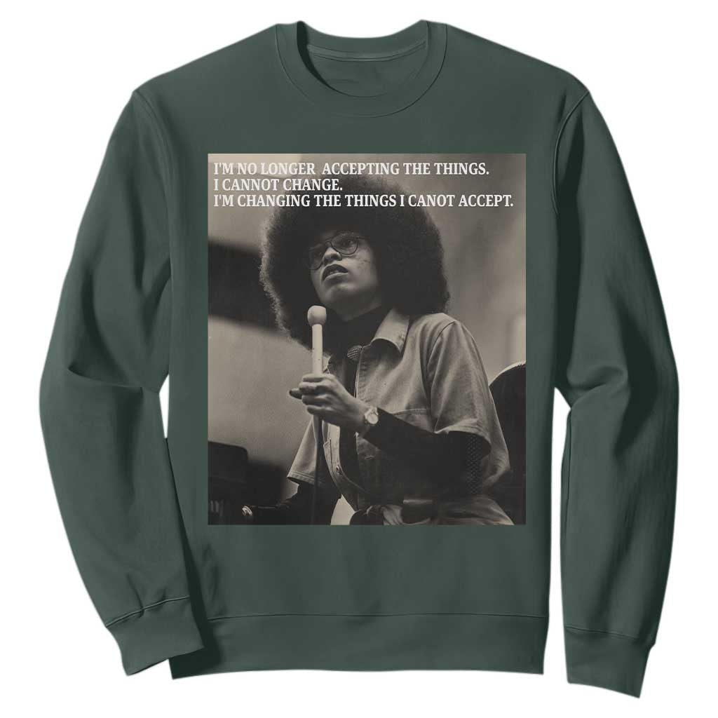 Angela Davis Inspirational Quote Sweatshirt Black History Month TS14 Dark Forest Green Print Your Wear