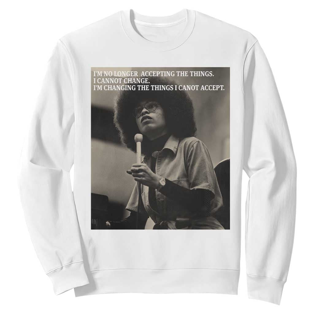 Angela Davis Inspirational Quote Sweatshirt Black History Month TS14 White Print Your Wear