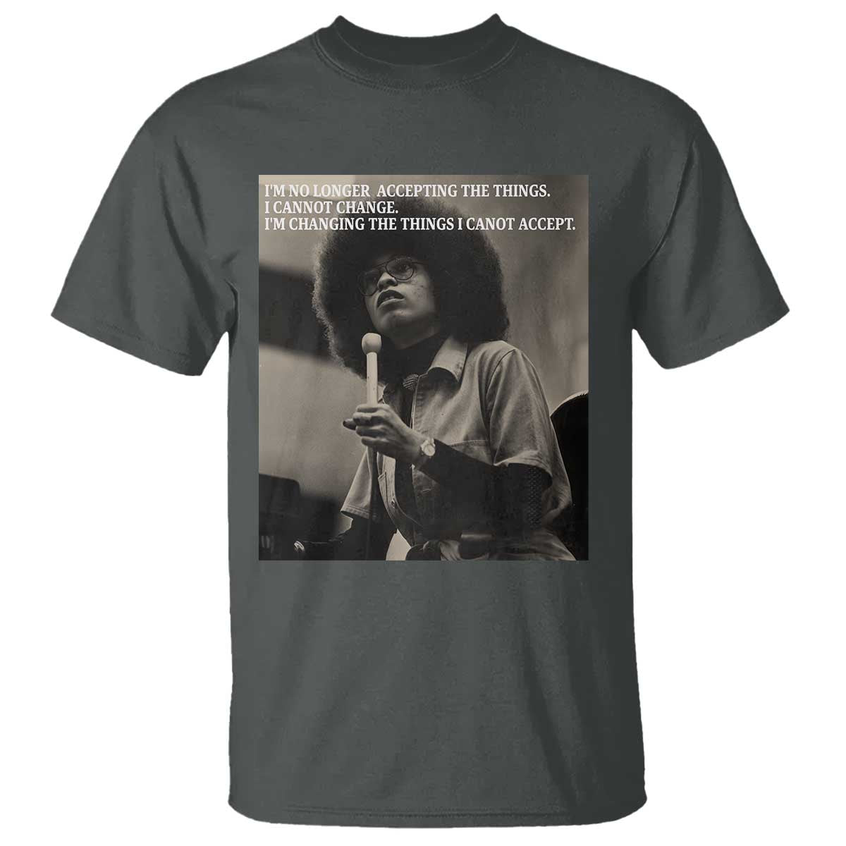 Angela Davis Inspirational Quote T Shirt Black History Month TS14 Dark Heather Print Your Wear