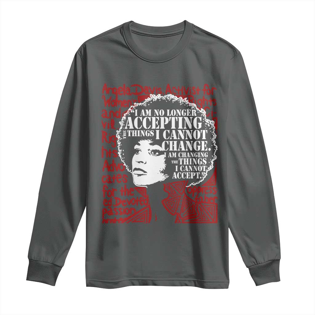 Angela Davis Inspirational Quote Long Sleeve Shirt Black History Month TS14 Dark Heather Print Your Wear