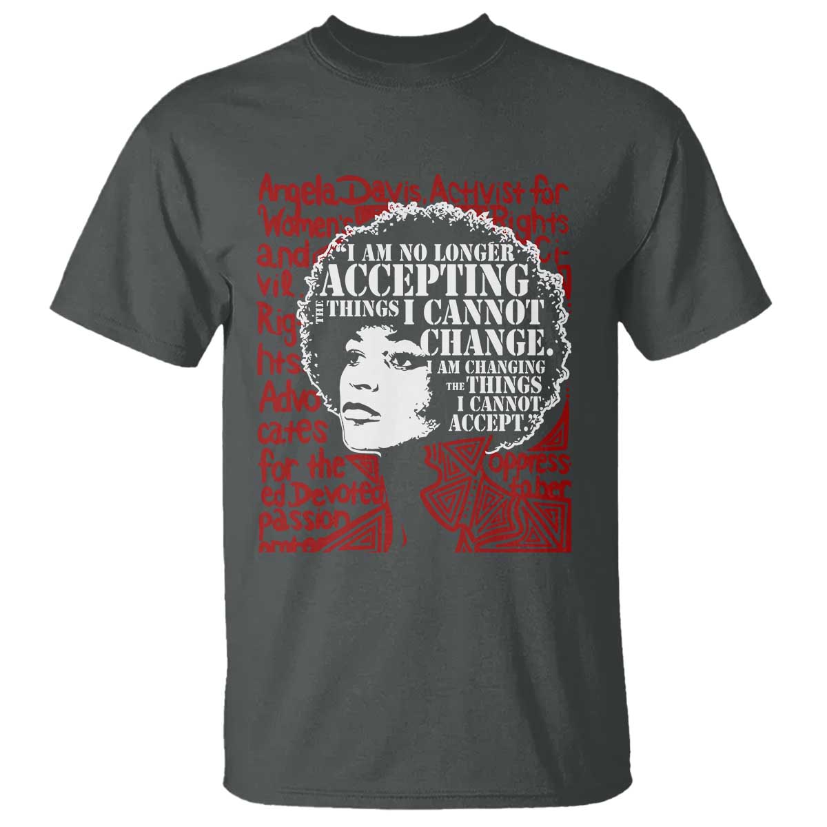 Angela Davis Inspirational Quote T Shirt Black History Month TS14 Dark Heather Print Your Wear