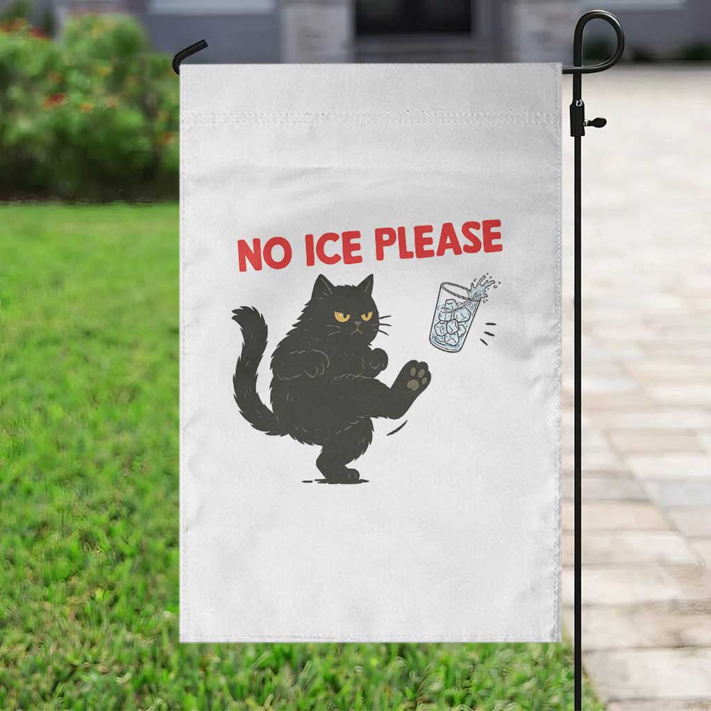 No Ice Please Garden Flag Funny Black Cat Abolish ICE Meme Protest TS14 Print Your Wear