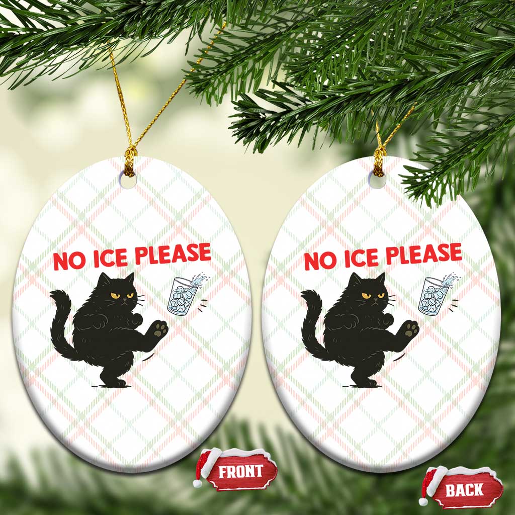 No Ice Please Ceramic Ornament Funny Black Cat Abolish ICE Meme Protest TS14 Print Your Wear