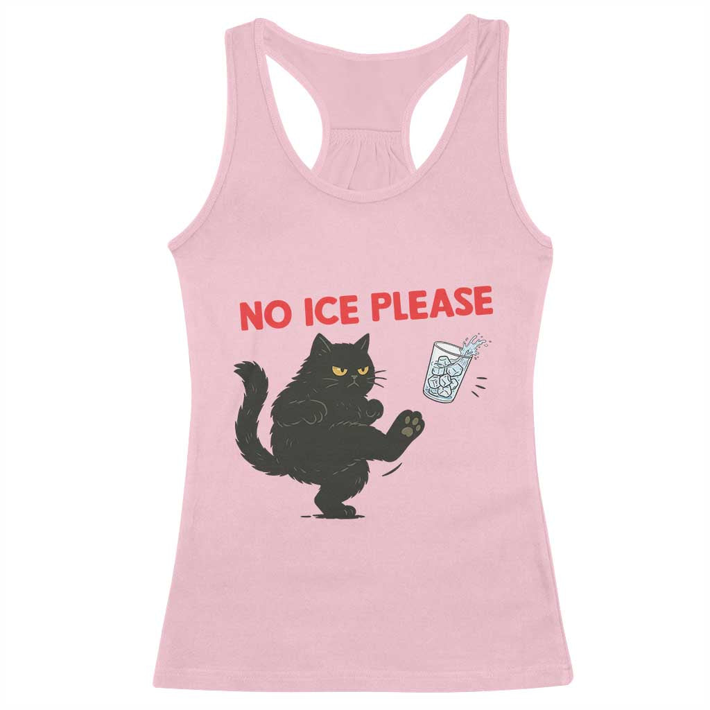 No Ice Please Racerback Tank Top Funny Black Cat Abolish ICE Meme Protest TS14 Light Pink Print Your Wear
