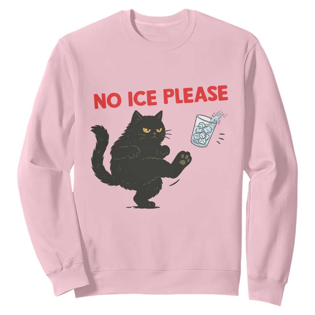 No Ice Please Sweatshirt Funny Black Cat Abolish ICE Meme Protest TS14 Light Pink Print Your Wear
