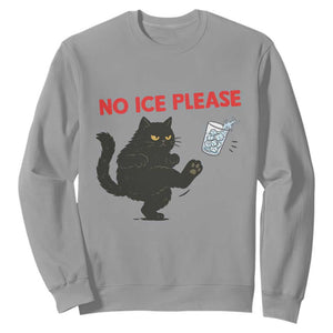 No Ice Please Sweatshirt Funny Black Cat Abolish ICE Meme Protest TS14 Sport Gray Print Your Wear