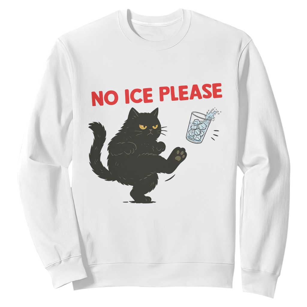 No Ice Please Sweatshirt Funny Black Cat Abolish ICE Meme Protest TS14 White Print Your Wear