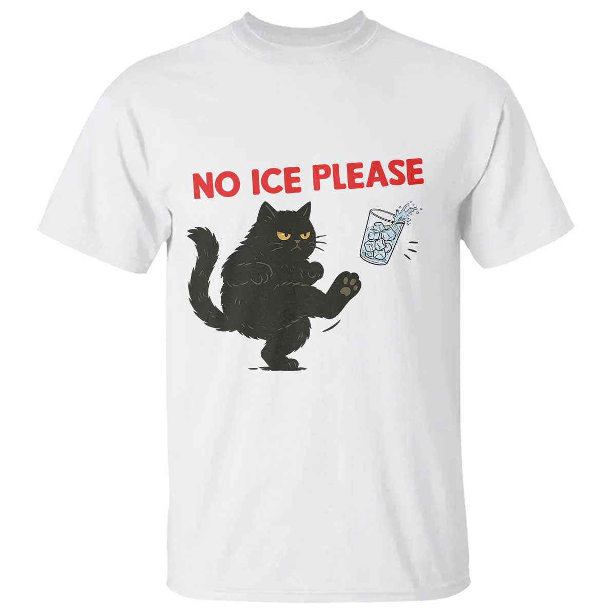 No Ice Please T Shirt Funny Black Cat Abolish ICE Meme Protest TS14 White Print Your Wear