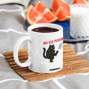 No Ice Please Coffee Mug Funny Black Cat Abolish ICE Meme Protest TS14 Print Your Wear