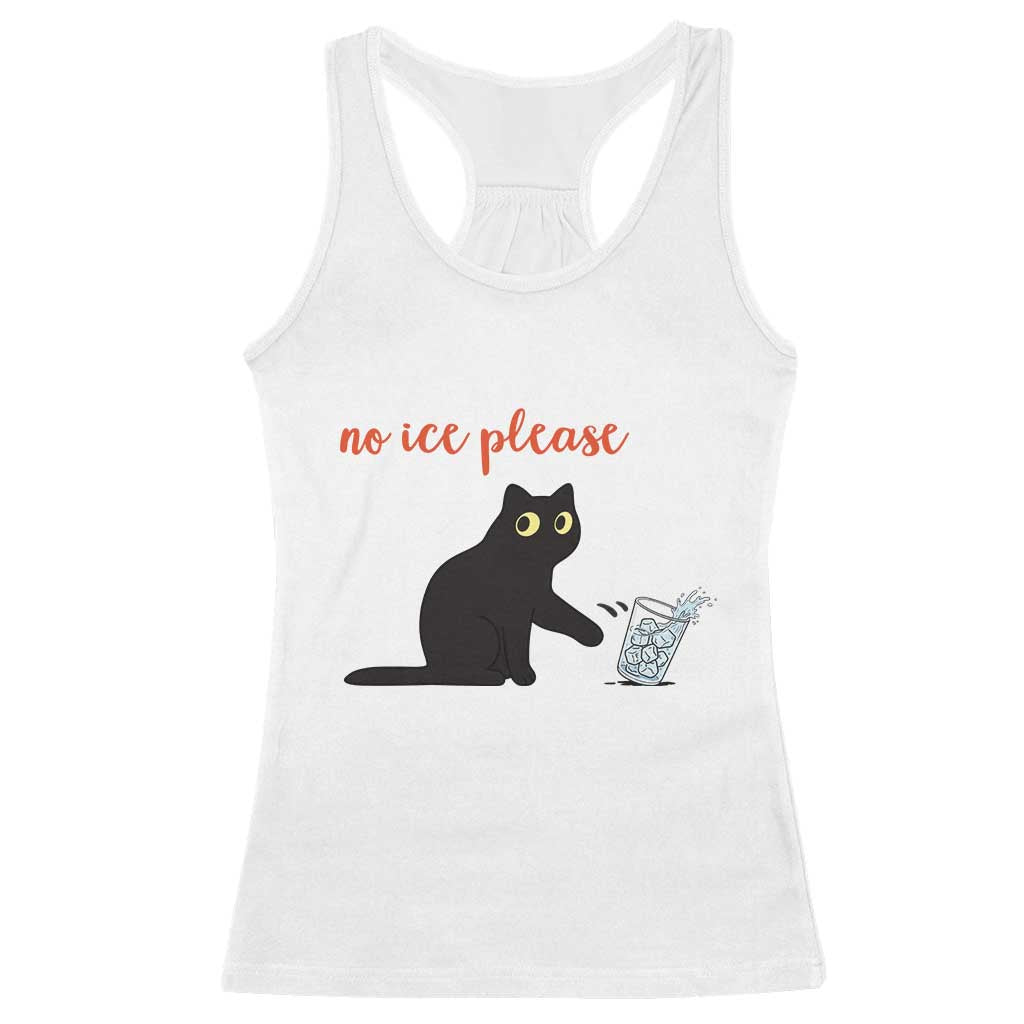 No Ice Please Racerback Tank Top Funny Cat Abolish ICE Meme Protest TS14 White Print Your Wear