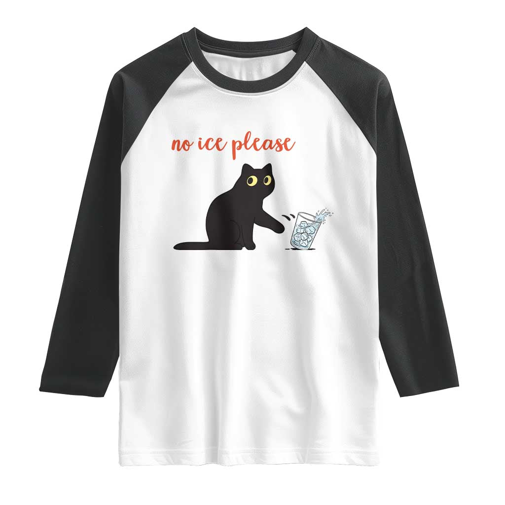 No Ice Please Raglan Shirt Funny Cat Abolish ICE Meme Protest TS14 White Black Print Your Wear