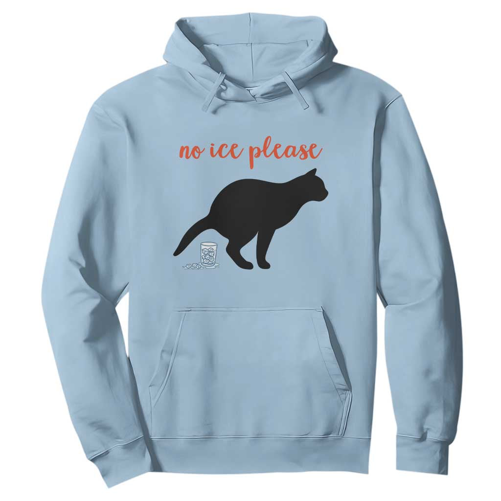 No Ice Please Hoodie Funny Cat Abolish ICE Meme TS14 Light Blue Print Your Wear