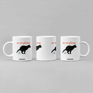 No Ice Please Coffee Mug Funny Cat Abolish ICE Meme TS14 Print Your Wear