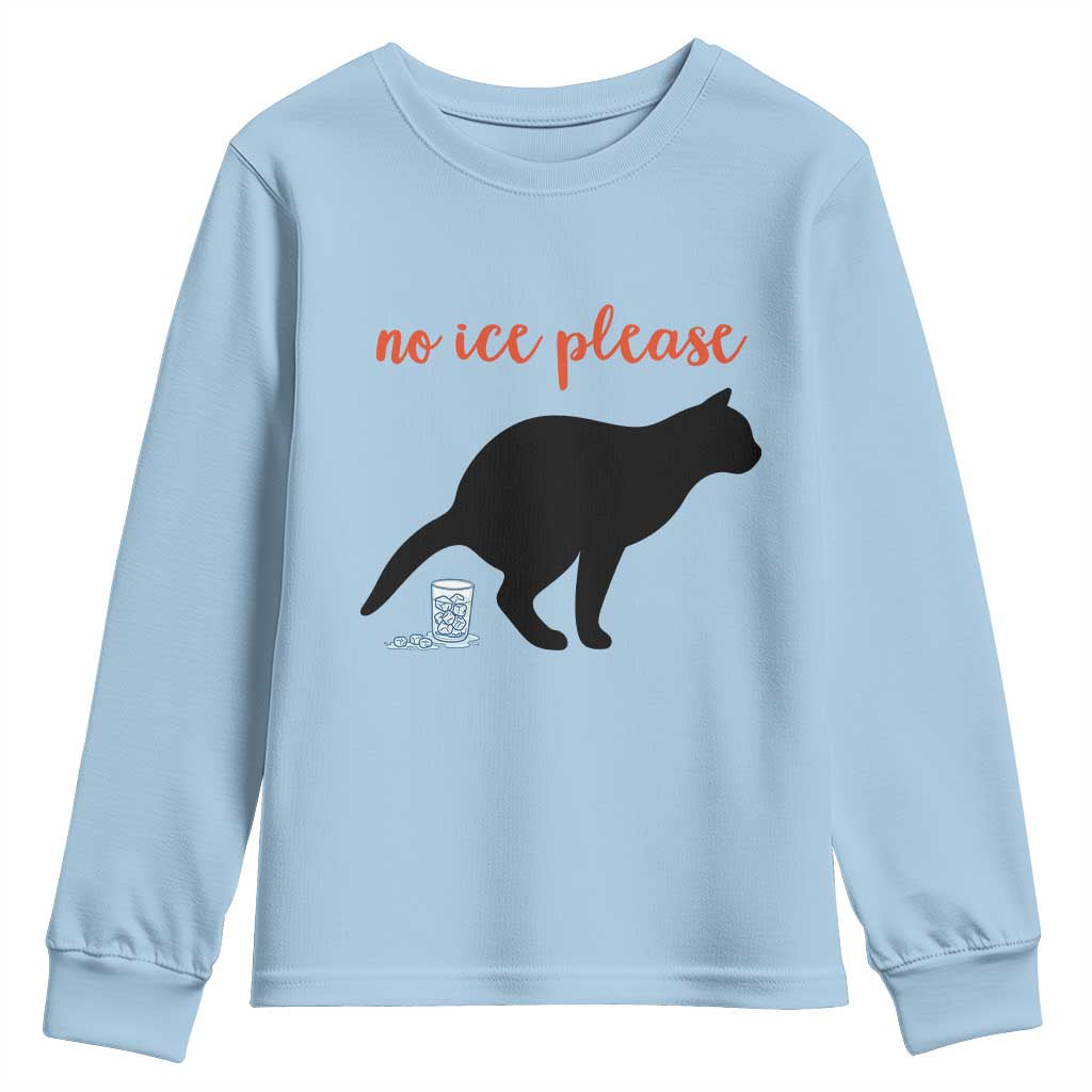 No Ice Please Youth Sweatshirt Funny Cat Abolish ICE Meme TS14 Light Blue Print Your Wear