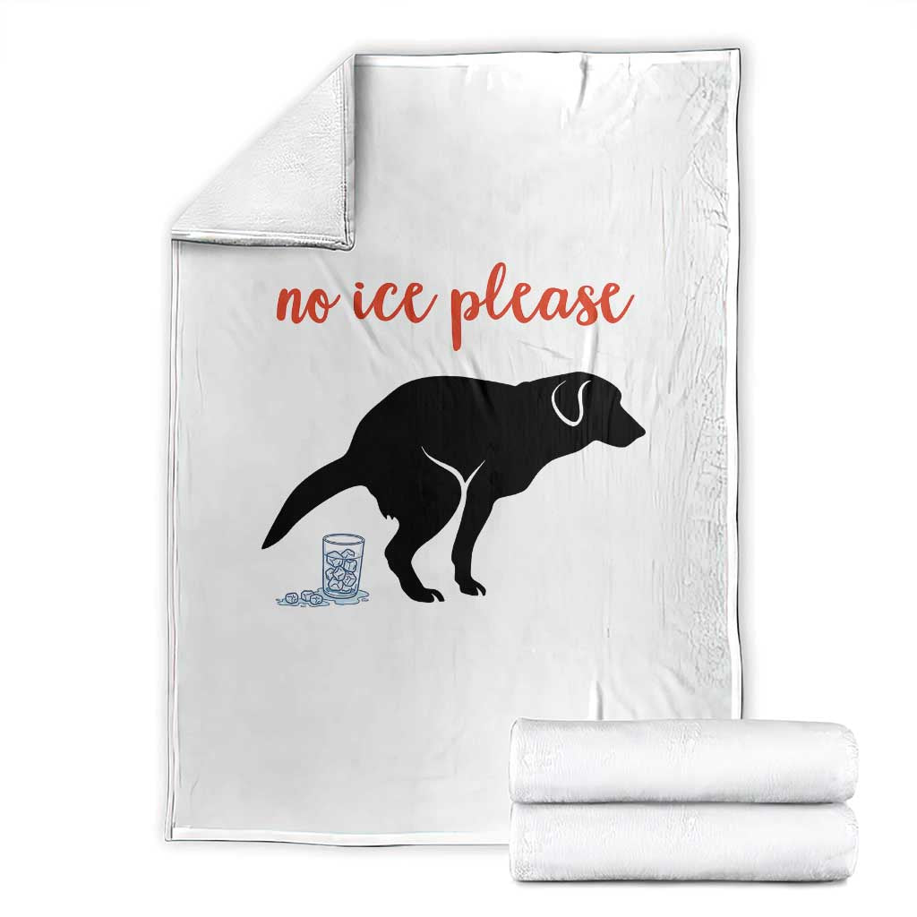 No Ice Please Throw Blanket Funny Dog Anti ICE Meme TS14 White Print Your Wear