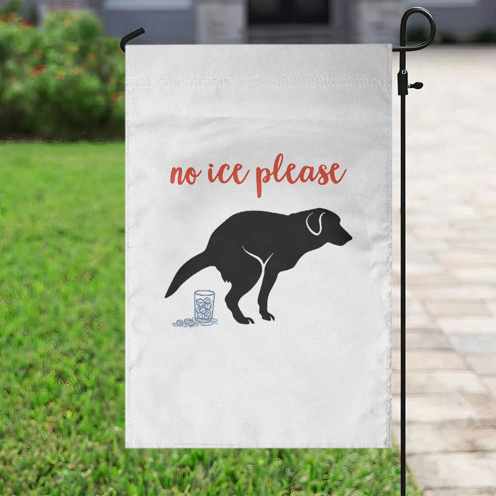 No Ice Please Garden Flag Funny Dog Anti ICE Meme TS14 Print Your Wear