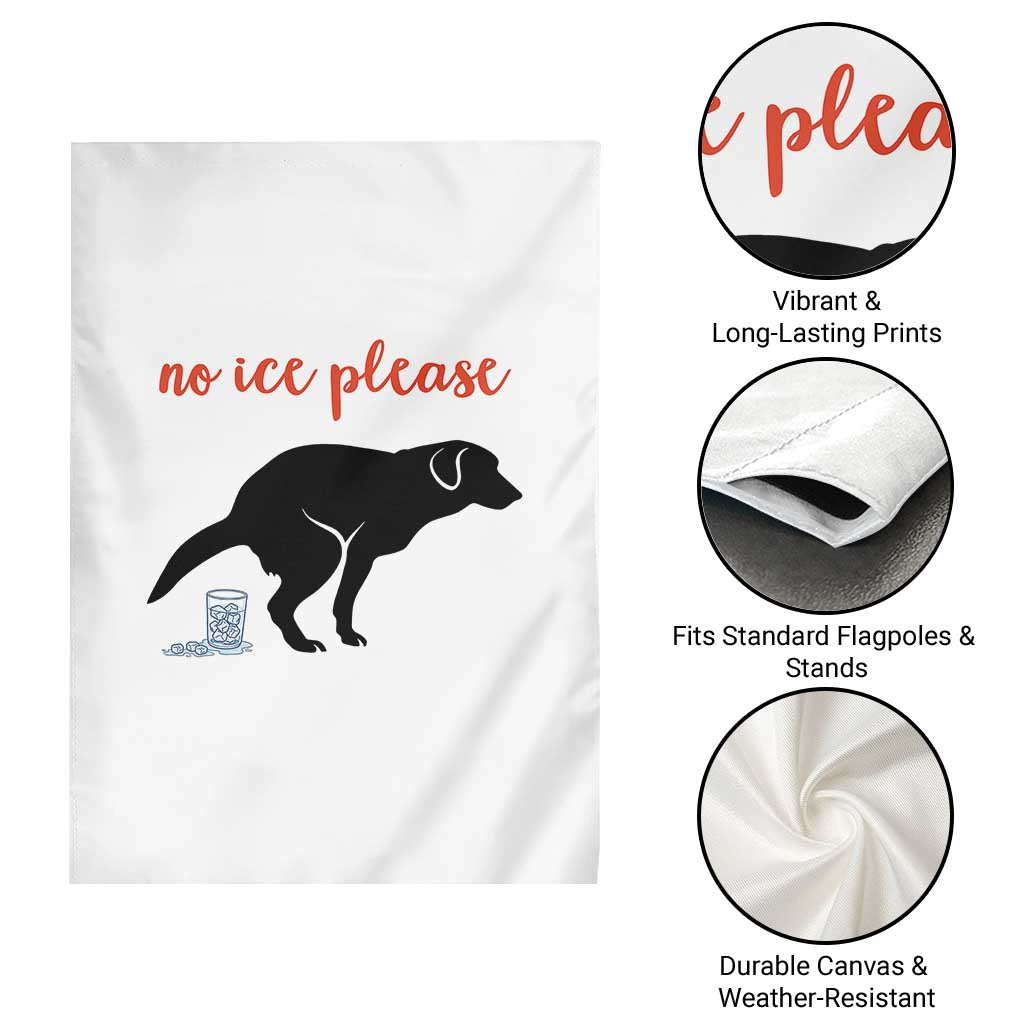 No Ice Please Garden Flag Funny Dog Anti ICE Meme TS14 Print Your Wear