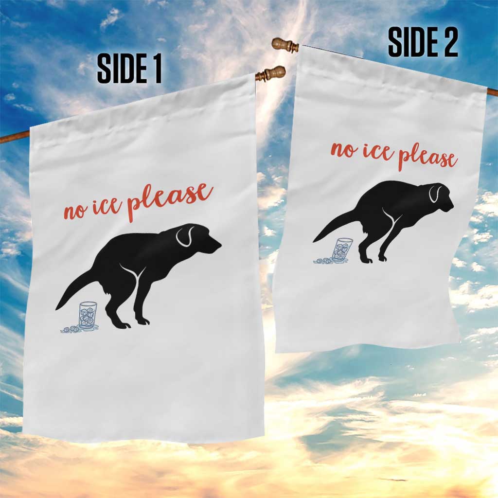 No Ice Please Garden Flag Funny Dog Anti ICE Meme TS14 Print Your Wear