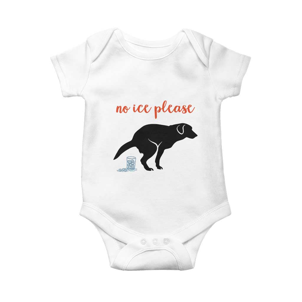 No Ice Please Baby Onesie Funny Dog Anti ICE Meme TS14 White Print Your Wear