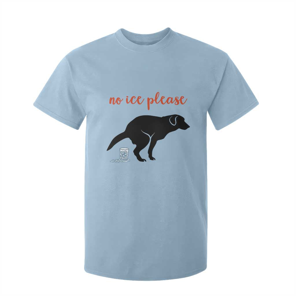 No Ice Please T Shirt For Kid Funny Dog Anti ICE Meme TS14 Light Blue Print Your Wear
