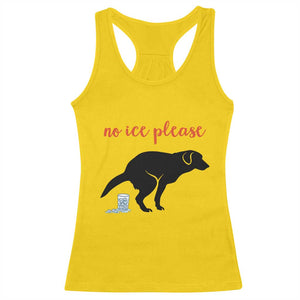 No Ice Please Racerback Tank Top Funny Dog Anti ICE Meme TS14 Daisy Print Your Wear