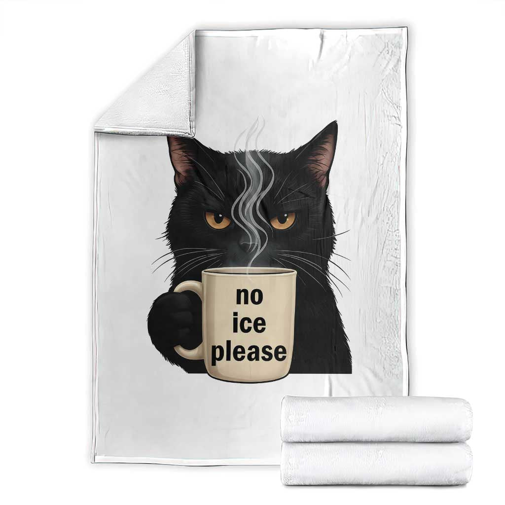 No Ice Please Throw Blanket Funny Black Cat Anti ICE Meme TS14 White Print Your Wear