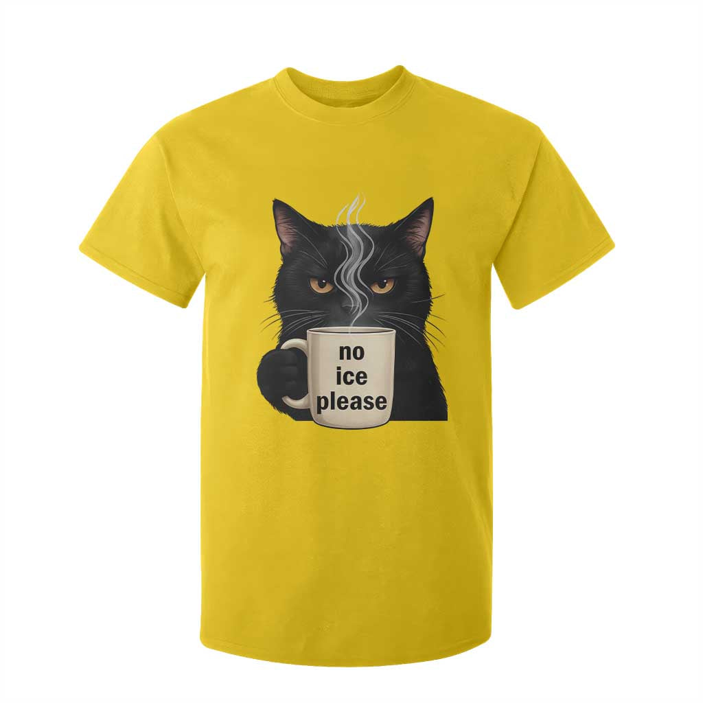 No Ice Please T Shirt For Kid Funny Black Cat Anti ICE Meme TS14 Daisy Print Your Wear