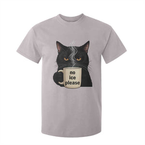 No Ice Please T Shirt For Kid Funny Black Cat Anti ICE Meme TS14 Ice Gray Print Your Wear