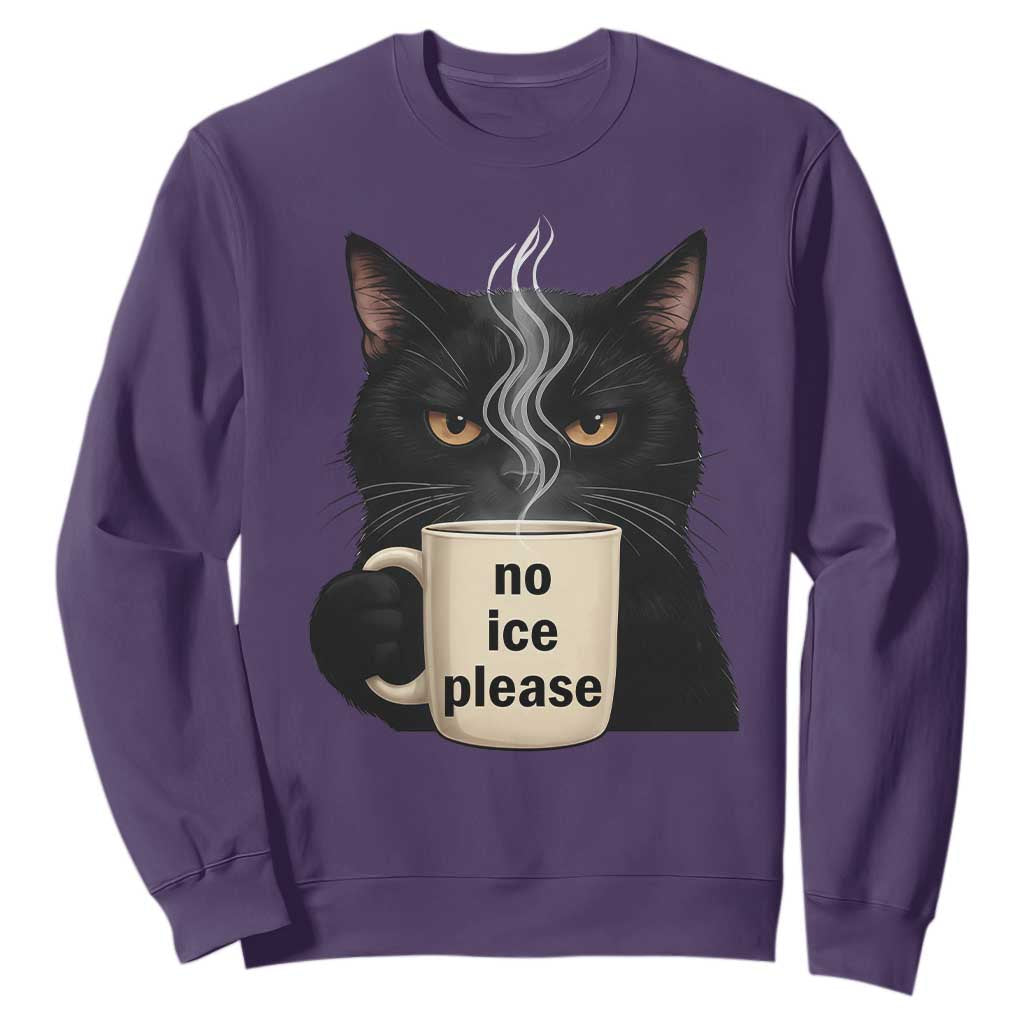 No Ice Please Sweatshirt Funny Black Cat Anti ICE Meme TS14 Purple Print Your Wear