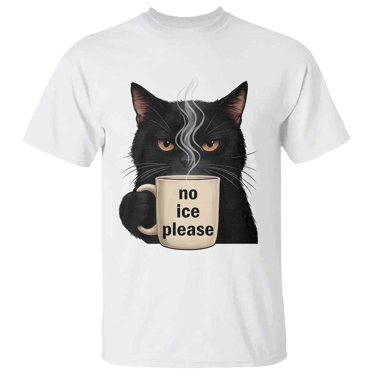 No Ice Please T Shirt Funny Black Cat Anti ICE Meme TS14 White Print Your Wear