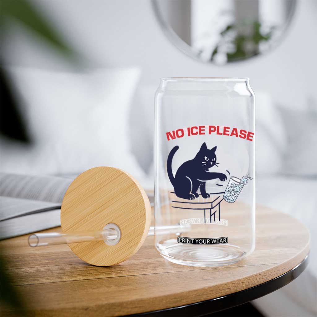 No Ice Please Glass Can Funny Cat Anti ICE Meme TS14 Print Your Wear