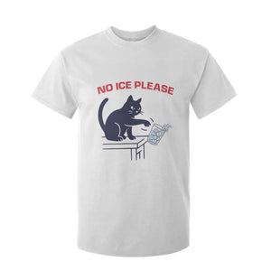 No Ice Please T Shirt For Kid Funny Cat Anti ICE Meme TS14 White Print Your Wear