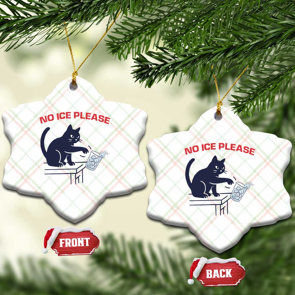 No Ice Please Ceramic Ornament Funny Cat Anti ICE Meme TS14 Print Your Wear