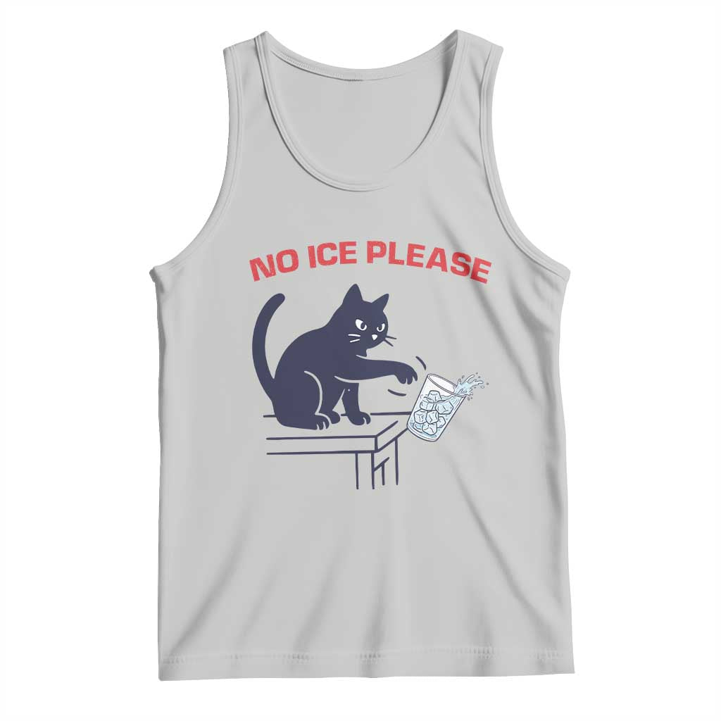 No Ice Please Tank Top Funny Cat Anti ICE Meme TS14 Ash Print Your Wear