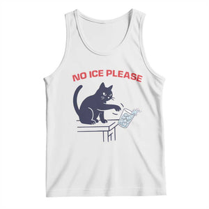 No Ice Please Tank Top Funny Cat Anti ICE Meme TS14 White Print Your Wear