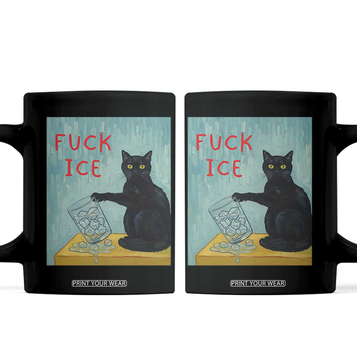 No Ice Please Coffee Mug Funny Cat Anti ICE Artist Meme TS14 Black Print Your Wear