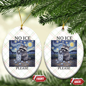 No Ice Please Ceramic Ornament Starry Night Raccoon Trash Panda Anti ICE Meme TS14 Print Your Wear