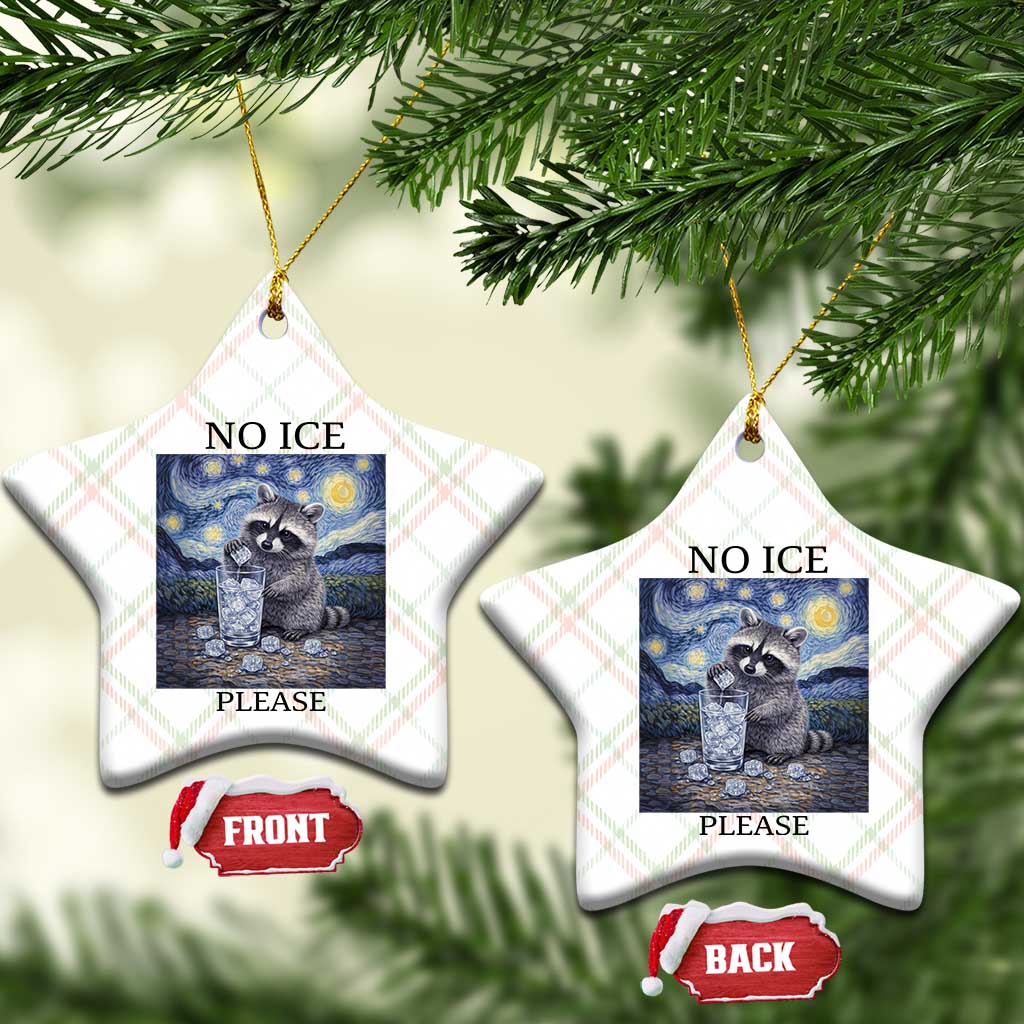No Ice Please Ceramic Ornament Starry Night Raccoon Trash Panda Anti ICE Meme TS14 Print Your Wear