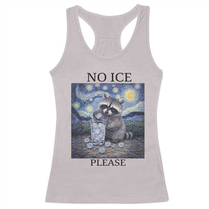 No Ice Please Racerback Tank Top Starry Night Raccoon Trash Panda Anti ICE Meme TS14 Ice Gray Print Your Wear