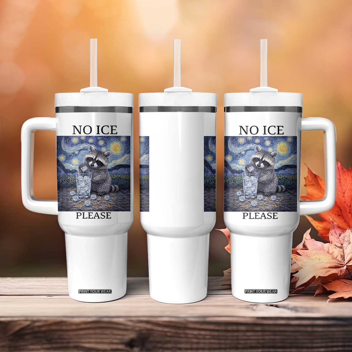 No Ice Please Tumbler With Handle Starry Night Raccoon Trash Panda Anti ICE Meme TS14 Print Your Wear