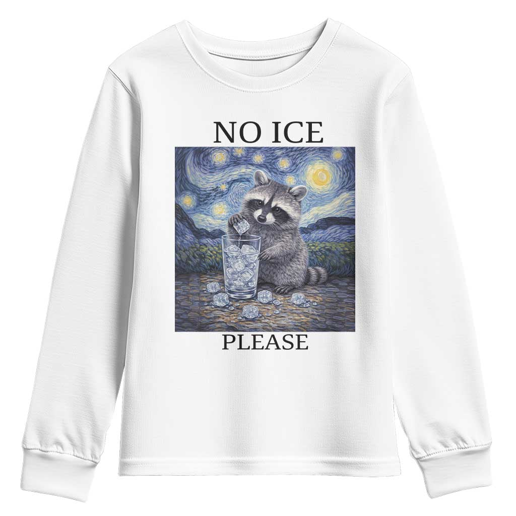 No Ice Please Youth Sweatshirt Starry Night Raccoon Trash Panda Anti ICE Meme TS14 White Print Your Wear