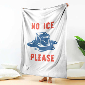 No Ice Please Throw Blanket Funny Ice Cube Anti ICE Deportation Human Rights TS14 Print Your Wear