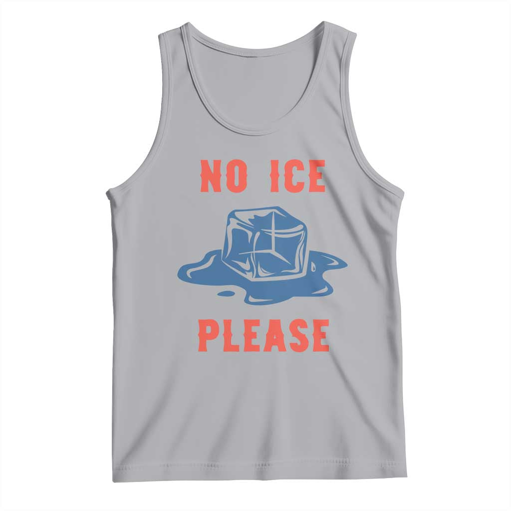 No Ice Please Tank Top Funny Ice Cube Anti ICE Deportation Human Rights TS14 Athletic Heather Print Your Wear