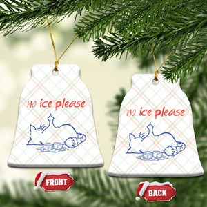 No Ice Please Ceramic Ornament Funny Cat Anti ICE Deportation Human Rights TS14 Print Your Wear