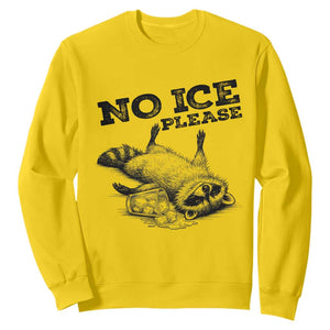 No Ice Please Sweatshirt Funny Raccoon Anti ICE Deportation Human Rights TS14 Daisy Print Your Wear