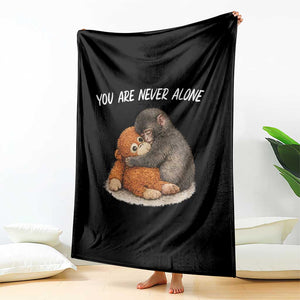 Punch Monkey Throw Blanket You Are Never Alone Brave TS14 Print Your Wear