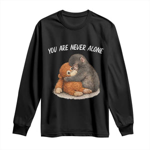 Punch Monkey Long Sleeve Shirt You Are Never Alone Brave TS14 Black Print Your Wear
