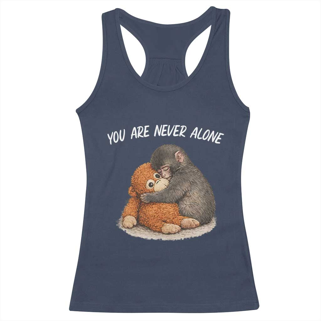 Punch Monkey Racerback Tank Top You Are Never Alone Brave TS14 Navy Print Your Wear
